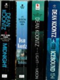 Dean Koontz Set (4 Paperback Books) : By The Light of The Moon + Icebound + Midnight + The Eyes of Darkness