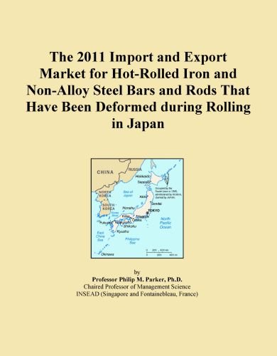 The 2011 Import and Export Market for Hot-Rolled Iron and Non-Alloy Steel Bars and Rods That Have Been Deformed during Rolling in Japan