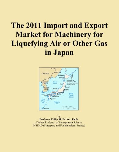 The 2011 Import and Export Market for Machinery for Liquefying Air or Other Gas in Japan