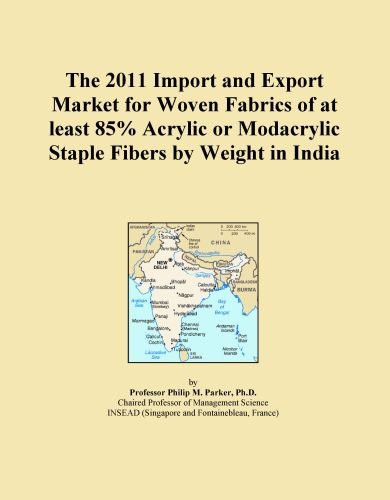 The 2011 Import and Export Market for Woven Fabrics of at least 85% Acrylic or Modacrylic Staple Fibers by Weight in India