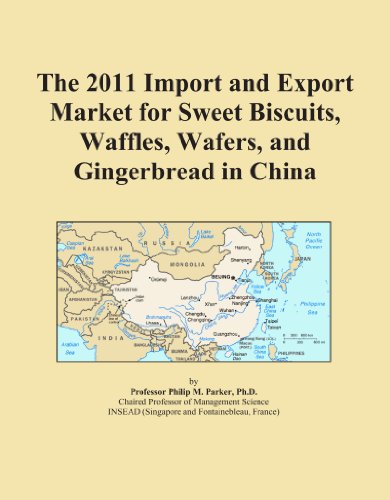 The 2011 Import and Export Market for Sweet Biscuits, Waffles, Wafers, and Gingerbread in China