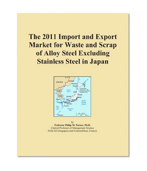 The 2011 Import and Export Market for Waste and Scrap of Alloy Steel Excluding Stainless Steel in Japan