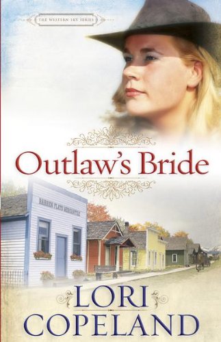 Outlaw's Bride (The Western Sky Series Book 1)
