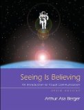 A.Berger's Seeing (Seeing Is Believing [Paperback])2007