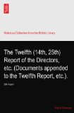The Twelfth (14th, 25th) Report of the Directors, etc. (Documents appended to the Twelfth Report, etc.).: 25th Raport