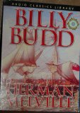 Billy Budd by Herman Melville Audiobook CD Audio Classics Library read by John Hedigan (Billy Budd by Herman Melville Audiobook, Billy Budd)