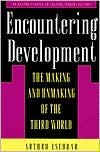Encountering Development (text only) by A.Escobar