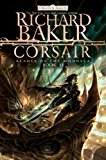 Corsair: Blades of the Moonsea (Book 2, Blades of Moonsea) - By Richard Baker