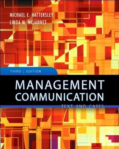 Management Communication (text only) 3rd (Third) edition by M. Hattersley by L. McJannet