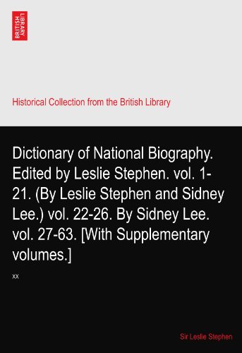 Dictionary of National Biography (Volume 20 Forrest - Garner ) Series edited by Leslie Stephen. 1885-1901: XX