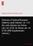 Dictionary of National Biography (Vol 16 Drant-Edridge) Series edited by Leslie Stephen. 1885-1901: XVI