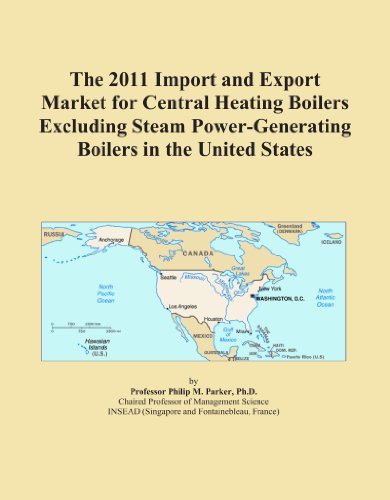 The 2011 Import and Export Market for Central Heating Boilers Excluding Steam Power-Generating Boilers in the United States