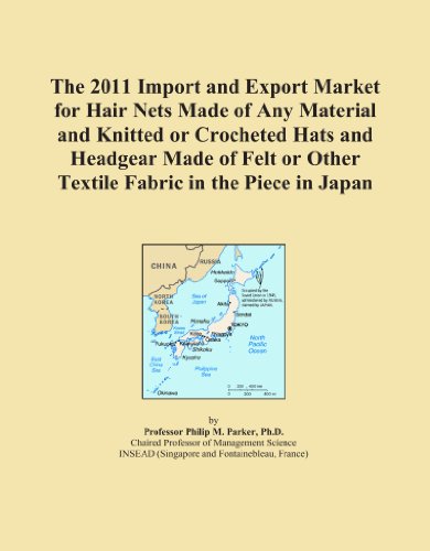 The 2011 Import and Export Market for Hair Nets Made of Any Material and Knitted or Crocheted Hats and Headgear Made of Felt or Other Textile Fabric in the Piece in Japan