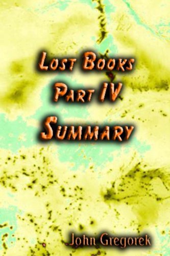 Summary Lost Bible Books (part 4)