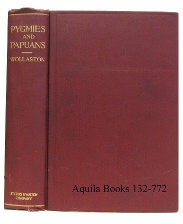 Pygmies & Papuans: The Stone Age To-Day in Dutch New Guinea. With Illustrations and Maps.