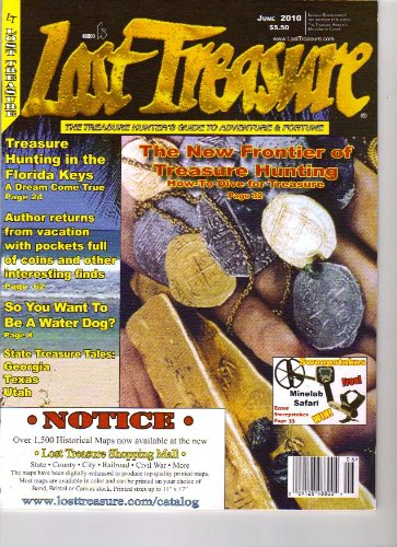 Lost Treasure Magazine (The new frontier of tresure hunting, June 2010)