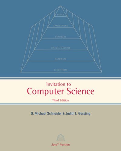 By G.Michael Schneider An Invitation to Computer Science: Java Version, 3rd Edition (3e)