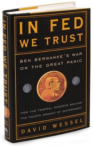 In Fed We Trust (text only) by D. Wessel