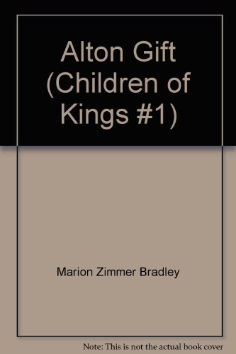 Alton Gift (Children of Kings #1)