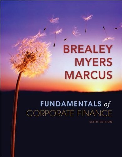 R. Brealey's S. Myers's A.Marcus's Fundamentals of Corporate Finance + Standard(Fundamentals of Corporate Finance + Standard & Poor's Educational Version of Market Insight (Hardcover))2008