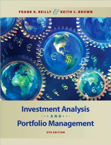 Investment Analysis and Portfolio (text only) 9th (Ninth) edition by F. K. Reilly by K. C. Brown