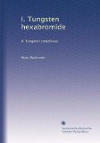 I. Tungsten hexabromide: II. Tungsten complexes (German Edition)