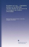 Assurance sur la vie. ... Explications données sur les différentes manières d'opérer les assurances de la Compagnie neer landaise d'Amsterdam (French Edition)