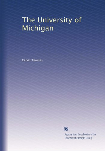 The University of Michigan
