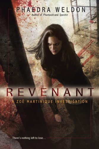 Revenant (A Zoe Martinique Investigation Book 4)