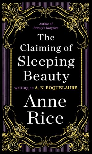 The Claiming of Sleeping Beauty: A Novel (Sleeping Beauty Trilogy Book 1)