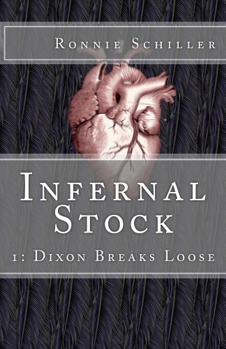 Infernal Stock: Dixon Breaks Loose