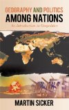 Geography and Politics Among Nations