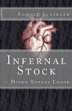 Infernal Stock: Dixon Breaks Loose