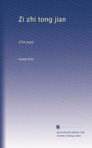 Zi zhi tong jian: [294 juan] (Volume 74) (Chinese Edition)