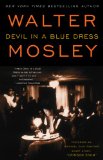 Devil in a Blue Dress (30th Anniversary Edition): An Easy Rawlins Novel
