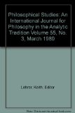 Philosophical Studies: An International Journal for Philosophy in the Analytic Tradition Volume 55, No. 3, March 1989