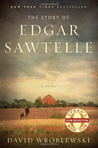 The Story of Edgar Sawtelle: A Novel