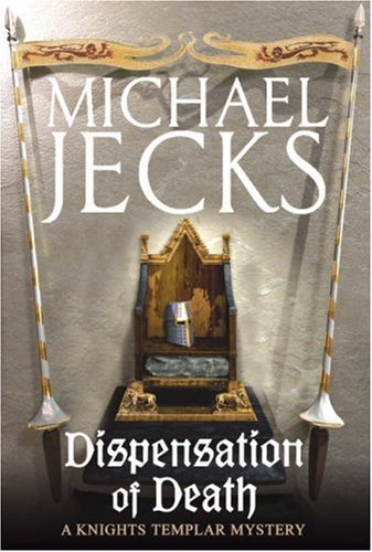 Dispensation of Death (Knights Templar)