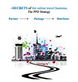 SECRETS of the Online Travel Business