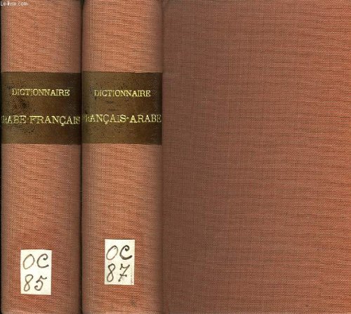 Dictionnaire Arabe-Francais (Langue Ecrite) 2 Vols