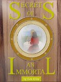 Secrets of an Immortal - Book 1 - Chapter 1 - Meeting a Living Legend