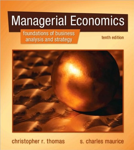 C. Thomas's,S. C. Maurice 's 10th(tenth) edition (Managerial Economics [Hardcover])(2010)