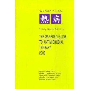 The Sanford Guide to Antimicrobial Therapy [Guide Antimicrobial Therpy] Thirty Ninth Edition [39/E] (Spiral)