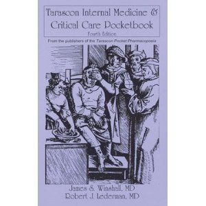 Tarascon Internal Medicine & Critical Care Pocketbook 4th Edition [4/E]