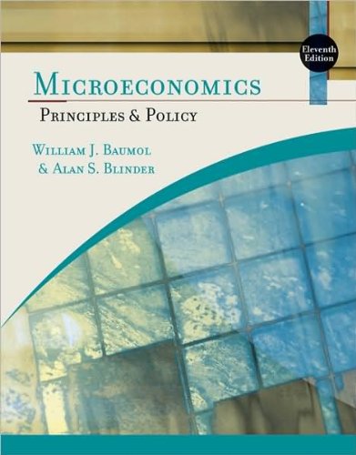 W.J. Baumol's,A.S. Blinder's Microeconomics11th(eleventh)edition(Microeconomics,Principles andPolicy[Paperback])(2008)