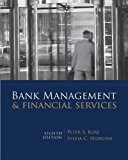 Bank Management & Financial Services (text only)8th (Eighth) edition by P. Rose by S.Hudgins