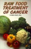 Raw Food Treatment of Cancer / 50 Pack