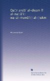 Qa?r and?? al-diyam f? al-na???i? wa-al-muw??i? al-?ukm (Arabic Edition)