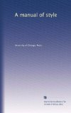 A manual of style (Volume 2)