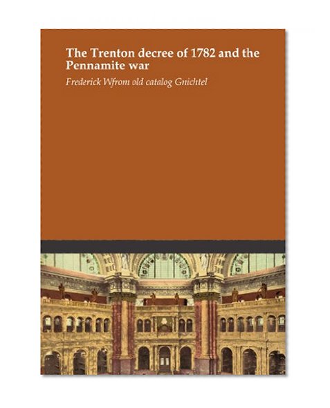 The Trenton decree of 1782 and the Pennamite war